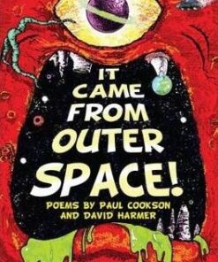 It Came From Outer Space! - Paul Cookson