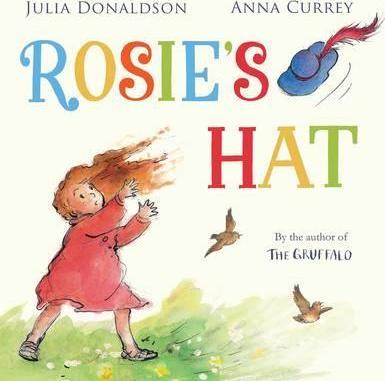 Rosie's Hat - Julia Donaldson