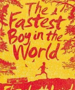 The Fastest Boy in the World - Elizabeth Laird