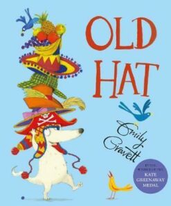 Old Hat - Emily Gravett