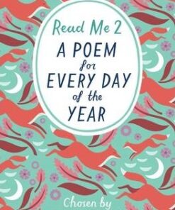 Read Me 2: A Poem For Every Day of the Year - Gaby Morgan