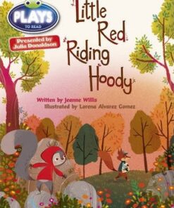 BC JD Plays Orange/1A Little Red Riding Hoody - Jeanne Willis
