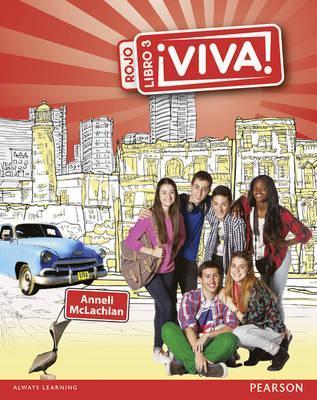Viva! Pupil Book 3 Rojo - Anneli McLachlan