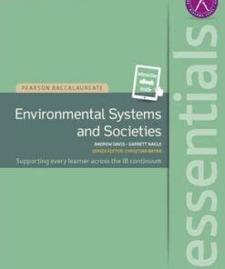 Pearson Baccalaureate Essentials: Environmental Systems and Societies print and ebook bundle - Andrew Davis