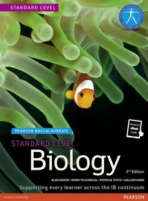 Pearson Baccalaureate Biology  for the IB Diploma: Pearson Baccalaureate Biology Standard Level 2nd edition ebook only edition (etext) for the IB Diploma Standard Level - Patricia Tosto