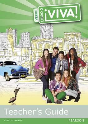 Viva! 3 Verde Teacher Guide 1 Viva! 3 Verde Teacher Guide -