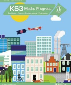 KS3 Maths Progress Student Book Pi 2 - Nick Asker