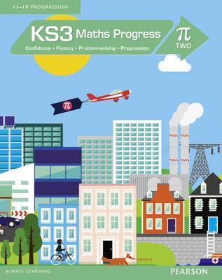 KS3 Maths Progress Student Book Pi 2 - Nick Asker