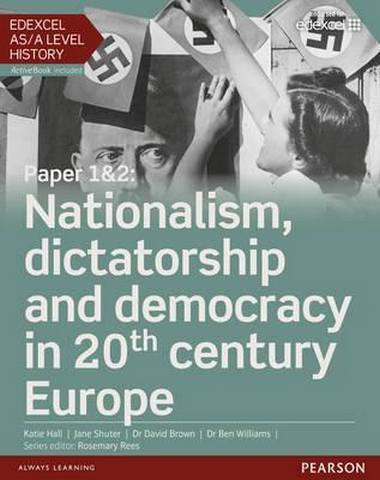 Edexcel AS/A Level History, Paper 1&2: Nationalism 1 Edexcel AS/A Level History