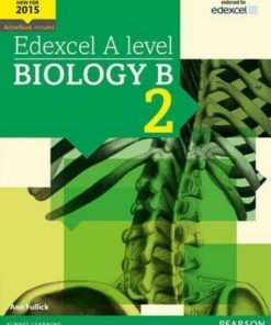 Edexcel A level Biology B Student Book 2 + ActiveBook - Ann Fullick