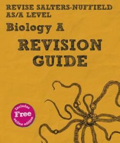 Revise Salters Nuffield AS/A Level Biology Revision Guide: (with free online edition) - Gary Skinner