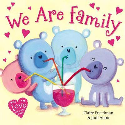 We Are Family - Claire Freedman