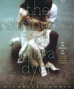 The Retribution of Mara Dyer - Michelle Hodkin