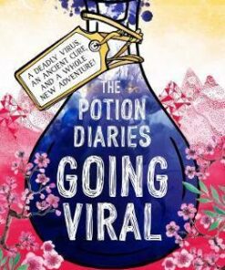 The Potion Diaries: Going Viral - Amy Alward