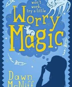 Worry Magic - Dawn McNiff