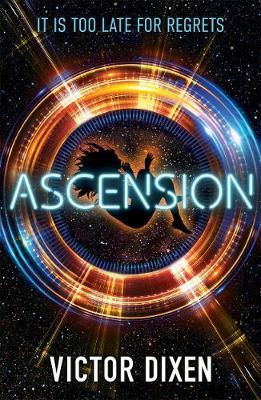 Ascension: A Phobos novel 1 Ascension: A Phobos novel - Victor Dixen