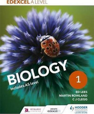 Edexcel A Level Biology Student Book 1 1 Edexcel A Level Biology Student Book 1 - Ed Lees
