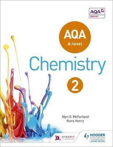 AQA A Level Chemistry Student Book 2 - Alyn G. McFarland