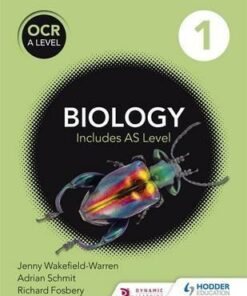 OCR A Level Biology Student Book 1 - Adrian Schmit