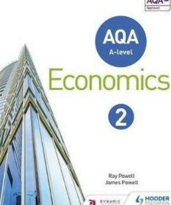 AQA A-level Economics Book 2 - Ray Powell