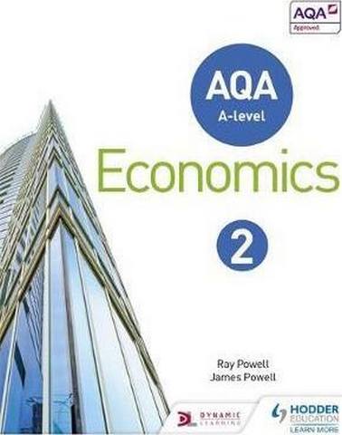 AQA A-level Economics Book 2 - Ray Powell