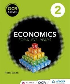 OCR A Level Economics Book 2 - Peter Smith