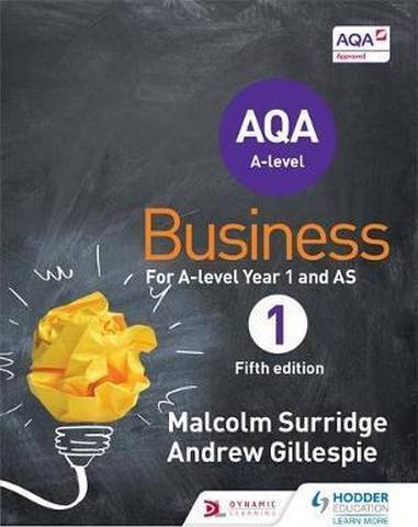 AQA Business for A Level 1 (Surridge & Gillespie) - Malcolm Surridge