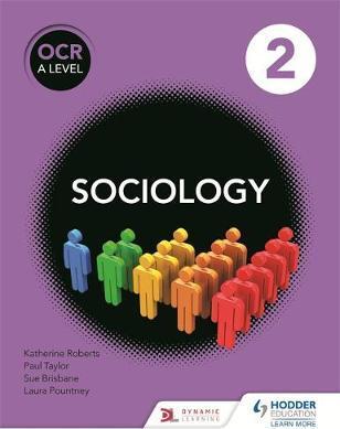 OCR Sociology for A Level Book 2 - Fionnuala Swann
