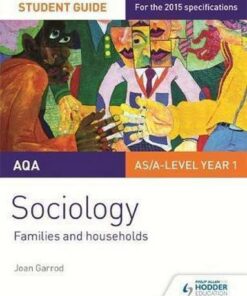 AQA A-level Sociology Student Guide 2: Families and households - Joan Garrod
