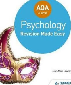 AQA A-level Psychology: Revision Made Easy - Jean-Marc Lawton