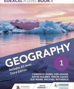 Edexcel A level Geography Book 1 Third Edition - Cameron Dunn