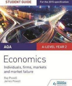 AQA A-level Economics Student Guide 3: Individuals