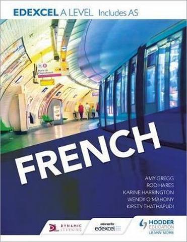 Edexcel A level French (includes AS) - Karine Harrington