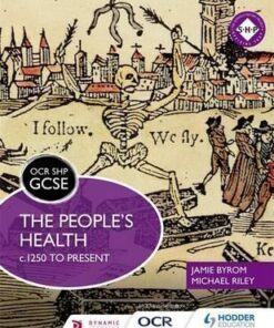 OCR GCSE History SHP: The People's Health c.1250 to present - Michael Riley