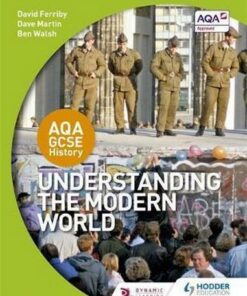AQA GCSE History: Understanding the Modern World - David Ferriby