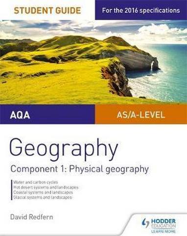 AQA AS/A-level Geography Student Guide: Component 1: Physical Geography - David Redfern