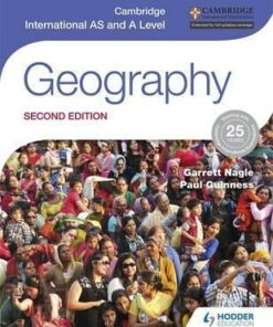 Cambridge International AS and A Level Geography second edition - Garrett Nagle
