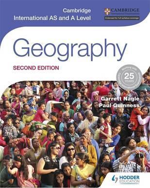 Cambridge International AS and A Level Geography second edition - Garrett Nagle