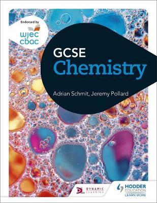 WJEC GCSE Chemistry - Adrian Schmit