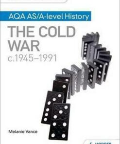 My Revision Notes: AQA AS/A-level History: The Cold War