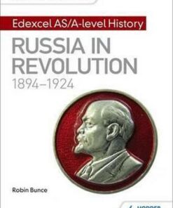 My Revision Notes: Edexcel AS/A-level History: Russia in revolution