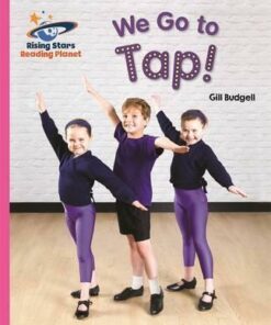 We Go to Tap! - Gill Budgell