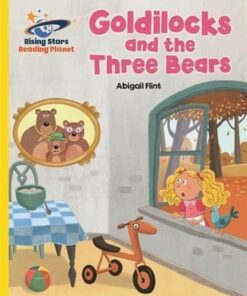 Goldilocks and the Three Bears - Abigail Flint