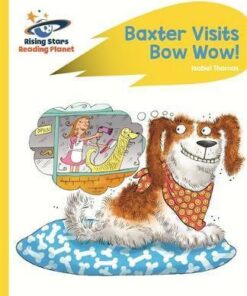 Baxter Visits Bow Wow! - Isabel Thomas
