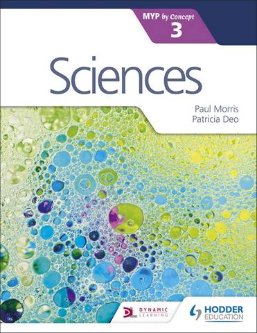 Sciences for the IB MYP 3 5 Sciences for the IB MYP 3 - Paul Morris
