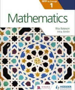 Mathematics for the IB MYP 1 - Irina Amlin