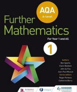 AQA A Level Further Mathematics Core Year 1 (AS) - Ben Sparks