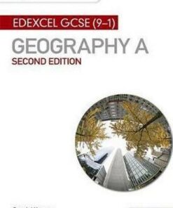My Revision Notes: Edexcel GCSE (9-1) Geography A Second Edition - Steph Warren