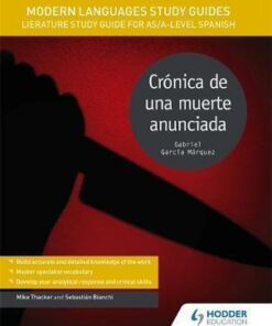 Modern Languages Study Guides: Cronica de una muerte anunciada: Literature Study Guide for AS/A-level Spanish - Sebastian Bianchi