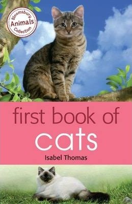 First Book of Cats - Isabel Thomas